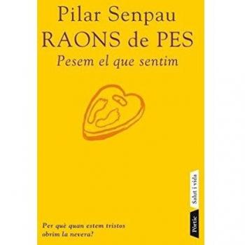 Raons de pes: Pesem el que sentim (Tapa blanda con solapas).