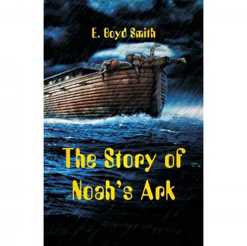 The Story of Noah's Ark