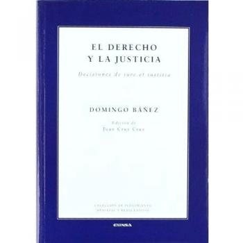 El derecho y la justicia