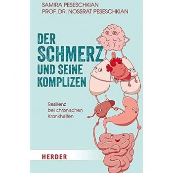 Der Schmerz und seine Komplizen: Resilienz bei chronischen Krankheiten