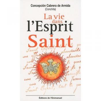 La vie dans l'Esprit Saint
