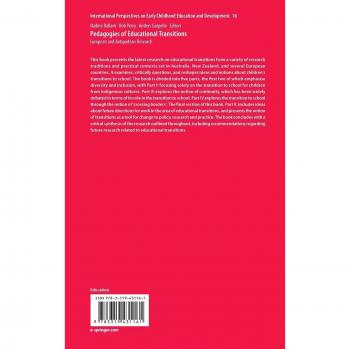 Pedagogies of Educational Transitions: European and Antipodean Research (International Perspectives on Early Childhood Education and Development)
