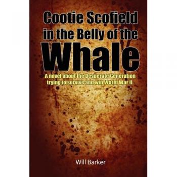 Cootie Scofield in the Belly of the Whale