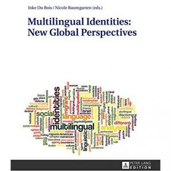 Multilingual Identities: New Global Perspectives
