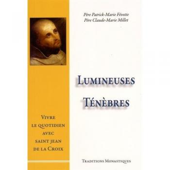 Lumineuses Ténèbres