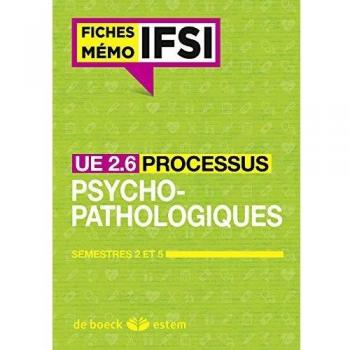 UE 2.6 Processus psychopathologiques