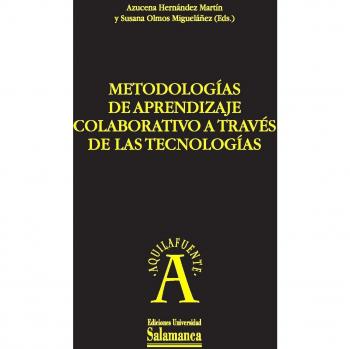 Metodologías de aprendizaje colaborativo a través de las tecnologías