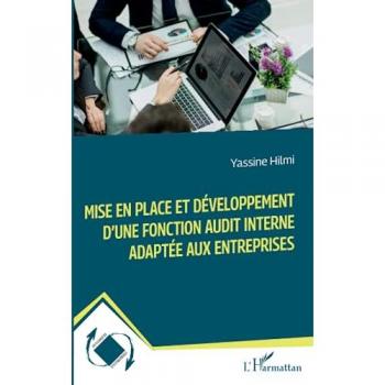 Mise en place et développement d'une fonction audit interne adaptée aux entreprises