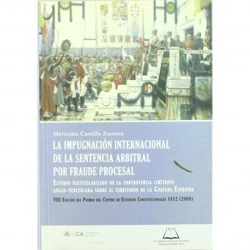 Impugnación internacional de la sentencia arbitral por fraude procesal