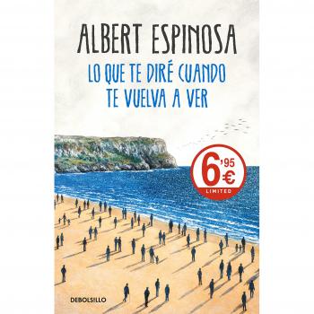 LO QUE TE DIRÉ CUANDO TE VUELVA A VER