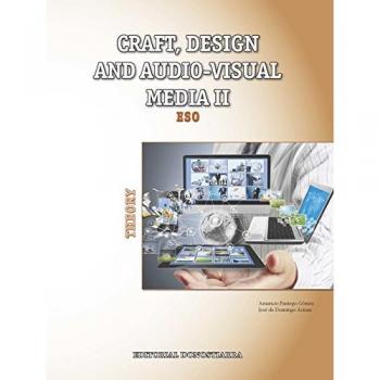 CRAFT, DESIGN AUDIO-VISUAL MEDIA II Theory