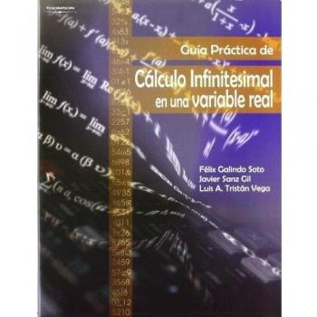 Guia practica de calculo infinitesimal en una variable real