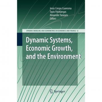 Dynamic Systems, Economic Growth, and the Environment