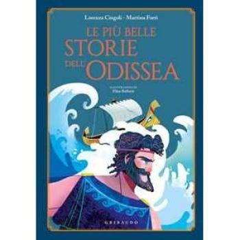 Le più belle storie dell'Odissea (Le grandi raccolte)