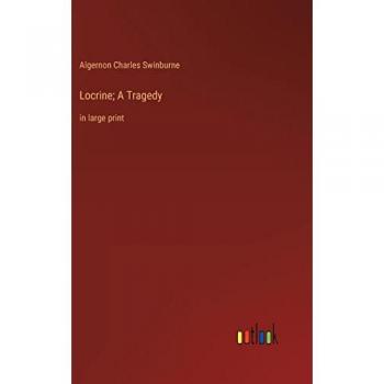 Locrine; A Tragedy: in large print