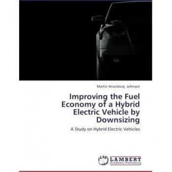 Improving the Fuel Economy of a Hybrid Electric Vehicle by Downsizing