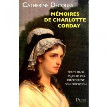 Mémoires De Charlotte Corday