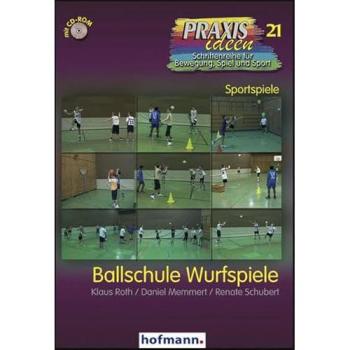 Ballschule Wurfspiele (Praxisideen