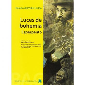 Luces de Bohemia: esperpento