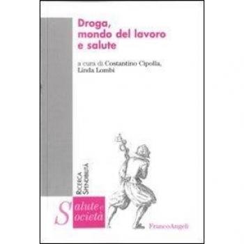 Droga, mondo del lavoro e salute