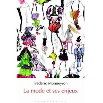 La Mode et ses enjeux