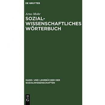 Arno Mohr Sozialwissenschaftliches Wörterbuch: Englisch-Deutsch, Deutsch-Englisch