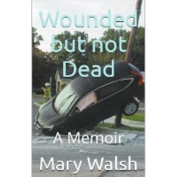 Wounded but not Dead