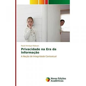 Henrique Padovan, Paulo: Privacidade na Era da Informação
