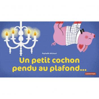 Un petit cochon pendu au plafond