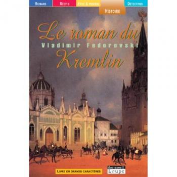 Le roman du Kremlin