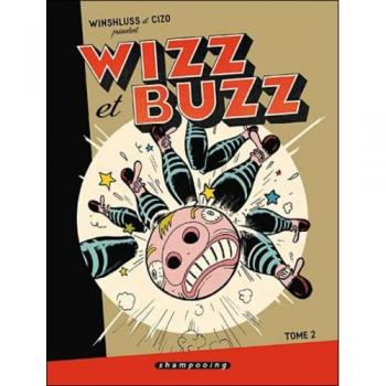 Wizz et Buzz T02