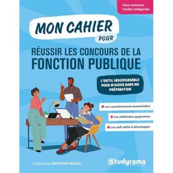 Mon cahier pour réussir les concours de la fonction publique