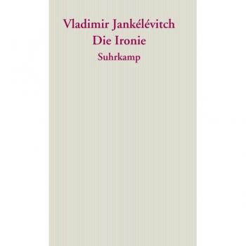 Die Ironie