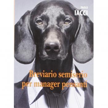 Breviario semiserio per manager pensanti