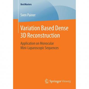 Variation Based Dense 3D Reconstruction
