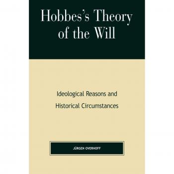 Rowman & Littlefield Pub, Inc. Hobbes's Theory of Will