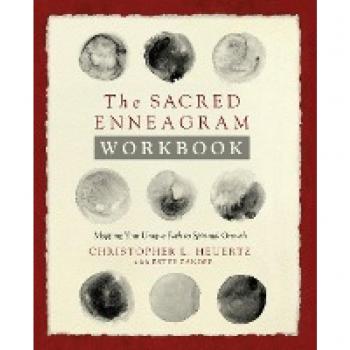 The Sacred Enneagram Workbook by Christopher L. Heuertz