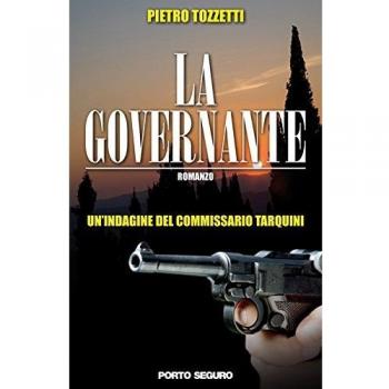 La governante. Un'indagine del commissario Tarquini