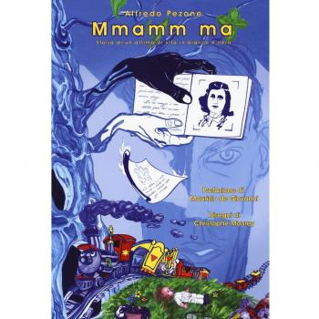 Mmamm ma. Storia di un attimo di vita in bianco e nero