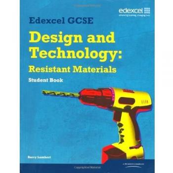 Edexcel GCSE Design and Technology Resistant Materials Student Book, Lambert, Mr