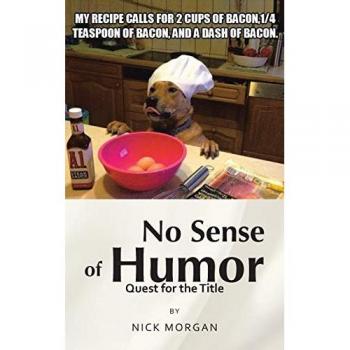 No Sense of Humor: Quest for the Title