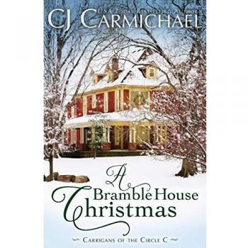 A Bramble House Christmas (Carrigans of the Circle C, Band 6)