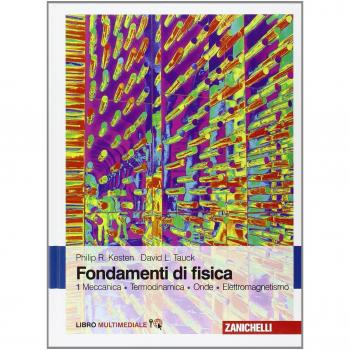 Fondamenti di fisica. Meccanica, termodinamica, onde, elettromagnetismo. Con Contenuto digitale