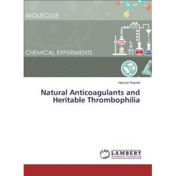 Natural Anticoagulants and Heritable Thrombophilia