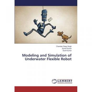 Modeling and Simulation of Underwater Flexible Robot