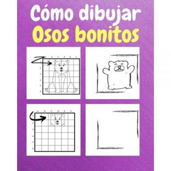 Sauseda, Sancha: Cómo dibujar osos bonitos