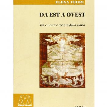 Da est a ovest. Tra cultura e terrore della storia
