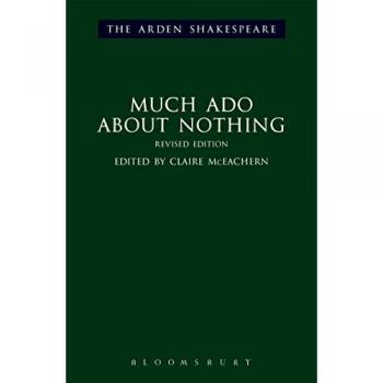 Much Ado About Nothing: Revised Edition (The Arden Shakespeare Third Series)