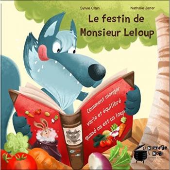Le festin de monsieur Loup