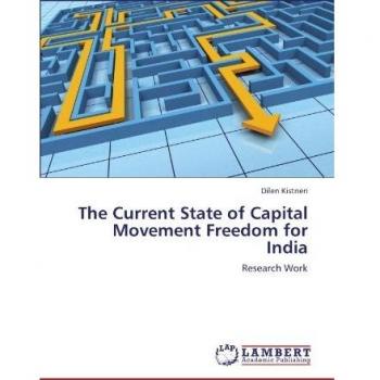 The Current State of Capital Movement Freedom for India: Research Work